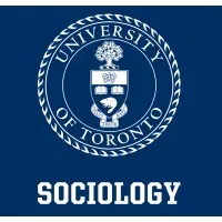 University of Toronto Department of Sociology University of Toronto Department of Sociology