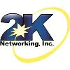 2K Networking, Inc 2K Networking, Inc