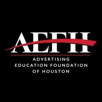 Advertising Education Foundation of Houston Advertising Education Foundation of Houston