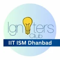Igniters Club , DMSIE IIT (ISM) Dhanbad