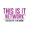 THIS IS IT NETWORK™ THIS IS IT NETWORK™