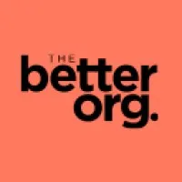 The Better Org