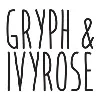 Gryph & IvyRose Gryph & IvyRose
