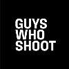 Guys Who Shoot Guys Who Shoot