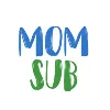 MomSub MomSub