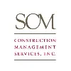 SCM Construction Management Services, Inc.