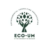 Environmental Consulting Organization at the University of Michigan (ECO-UM) Environmental Consulting Organization at the University of Michigan (ECO-UM)