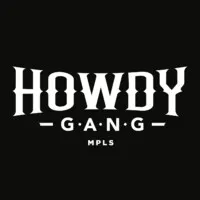 HOWDY GANG