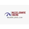 Accelerate Ideas Accelerate Ideas