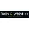 Bells & Whistles Bells & Whistles
