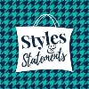 Styles & Statements Styles & Statements