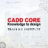 CADD CORE Training Institute