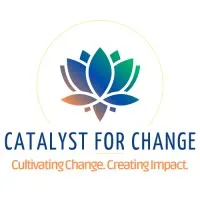 Catalyst for Change Catalyst for Change