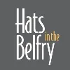 Hats In The Belfry Hats In The Belfry