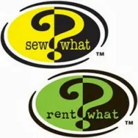 Sew What? Inc / Rent What? Inc Sew What? Inc / Rent What? Inc