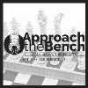 Approach the Bench
