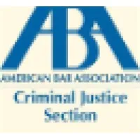 American Bar Association Criminal Justice Section