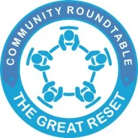 Community Roundtables - The Great Reset
