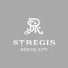The St. Regis Mexico City The St. Regis Mexico City