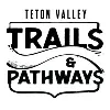 Teton Valley Trails And Pathways Teton Valley Trails And Pathways