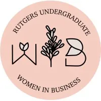 Rutgers Undergraduate Women in Business - New Brunswick Rutgers Undergraduate Women in Business - New Brunswick