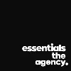 essentials the agency. essentials the agency.