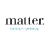 Matter Family Office Matter Family Office