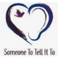 Someone To Tell It To Someone To Tell It To