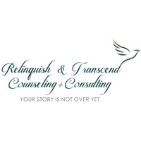 Relinquish and Transcend Counseling + Consulting Relinquish and Transcend Counseling + Consulting