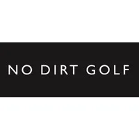 NO DIRT GOLF NO DIRT GOLF