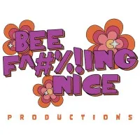 Bee F^#%!ng Nice Productions