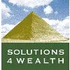 Solutions 4 Wealth Solutions 4 Wealth