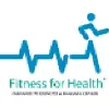 Fitness for Health Fitness for Health
