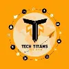 TECH TITANS MARKETING TECH TITANS MARKETING
