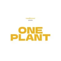 ONE PLANT ONE PLANT