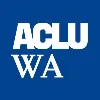 The ACLU of Washington The ACLU of Washington