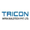 TRICON INFRA BUILDTECH PVT LTD TRICON INFRA BUILDTECH PVT LTD
