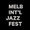 Melbourne International Jazz Festival Melbourne International Jazz Festival