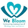We Bloom We Bloom