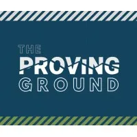 The Proving Ground The Proving Ground