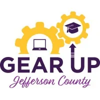 GEAR UP Jefferson County GEAR UP Jefferson County