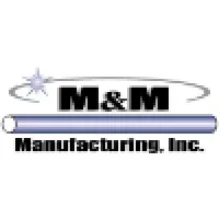 M & M Manufacturing, Inc. M & M Manufacturing, Inc.
