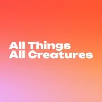 All Things All Creatures