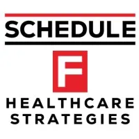 Schedule F Healthcare Strategies, LLC