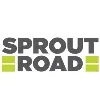Sprout Road Sprout Road