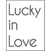 Lucky In Love Lucky In Love