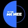 OnTheMonee OnTheMonee