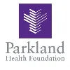Parkland Health Foundation Parkland Health Foundation