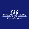 EAQ Landscape Contracting LLC EAQ Landscape Contracting LLC