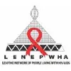 LESOTHO NETWORK OF PEOPLE LIVING WITH HIV/AIDS (LENEPWHA)
